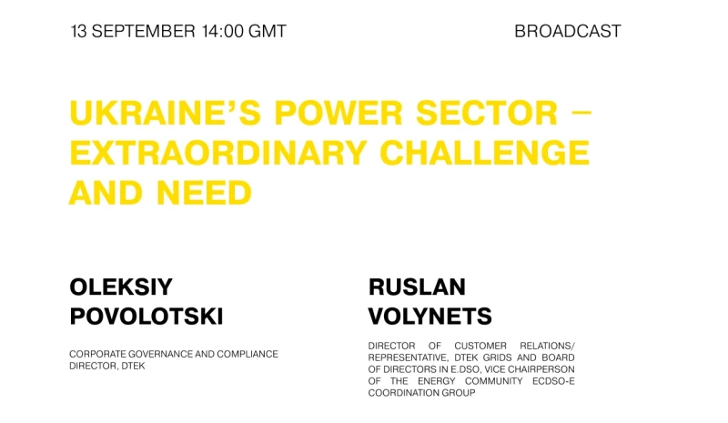 Ukraine’s power sector – extraordinary challenge and need