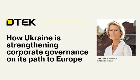 How Ukraine is strengthening corporate governance on its path to Europe