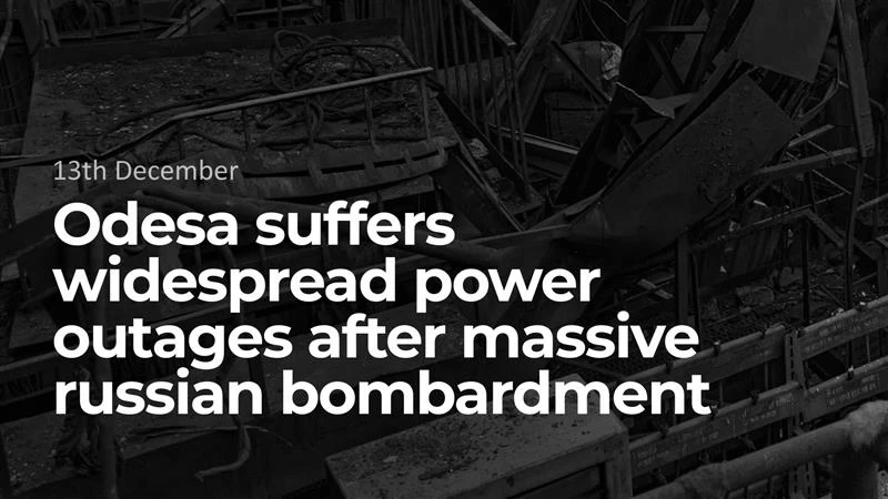 Odesa suffers widespread power outages after massive russian bombardment