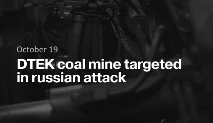DTEK coal mine targeted in russian attack