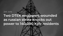 Two DTEK engineers wounded as russian strike knocks out power to 140,000 Kyiv residents