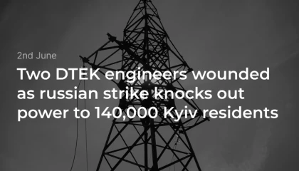 Two DTEK engineers wounded as russian strike knocks out power to 140,000 Kyiv residents