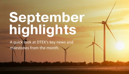DTEK Group | 2026 September highlights