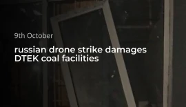 russian drones hit two DTEK power sites in eastern Ukraine within 10 hours