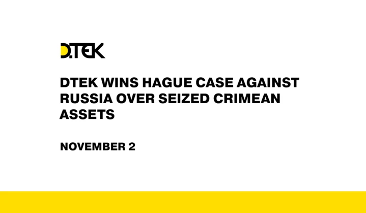 DTEK wins Hague case against russia over seized Crimean assets
