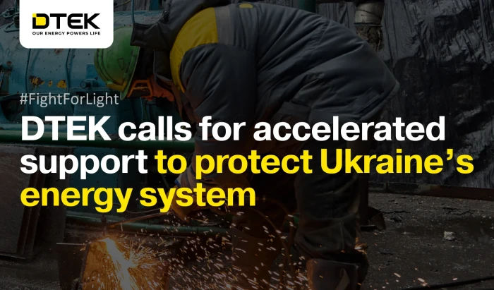 DTEK calls for accelerated support to protect Ukraine’s energy system